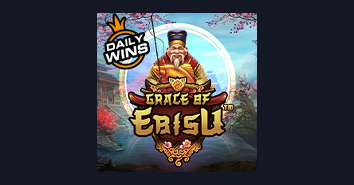 Grace of Ebisu, Slot Anti Rungkad dengan Kemenangan Instan Menarik