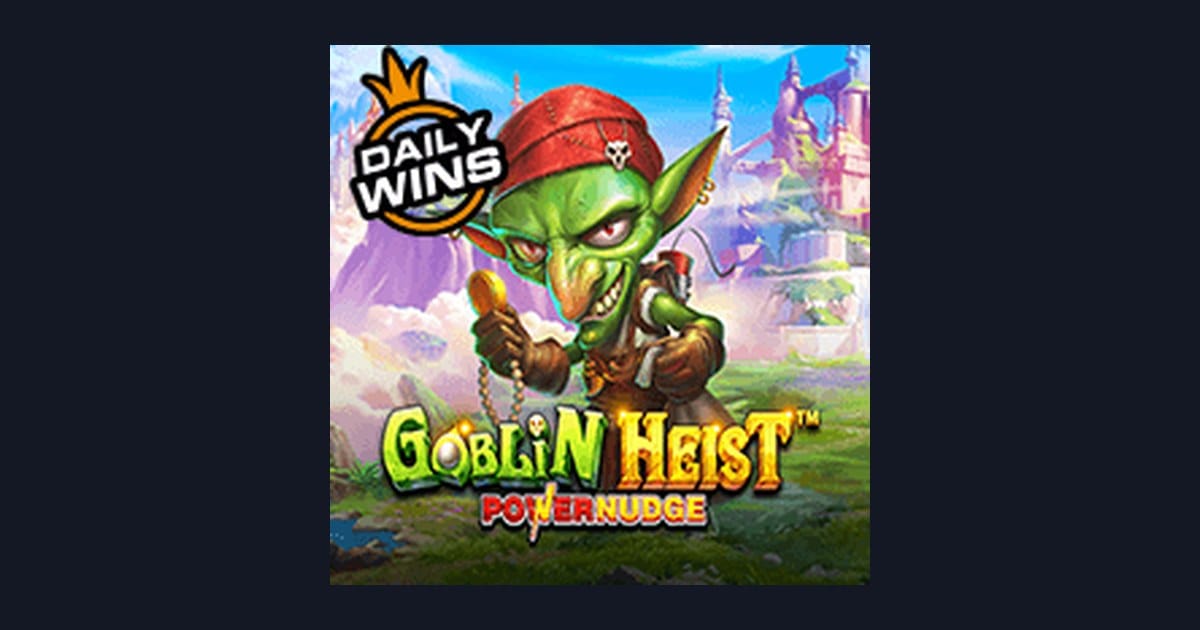 Nikmati Sensasi Slot Gacor Goblin Heist Powernudge Mudah Menang