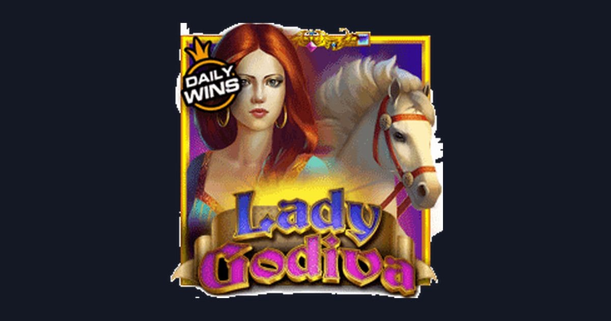 Raih Slot Maxwin Seru dengan Lady Godiva dari Pragmatic Play