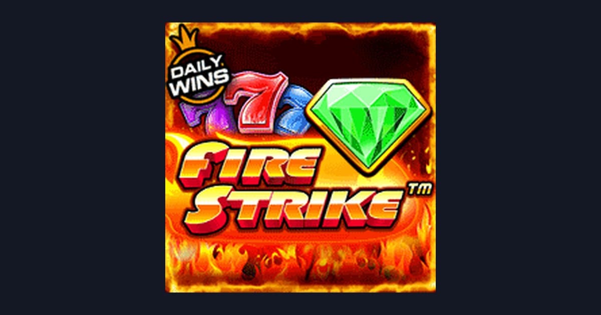 Trik Auto Maxwin Main Fire Strike dari Pragmatic Play yang Wajib Dicoba