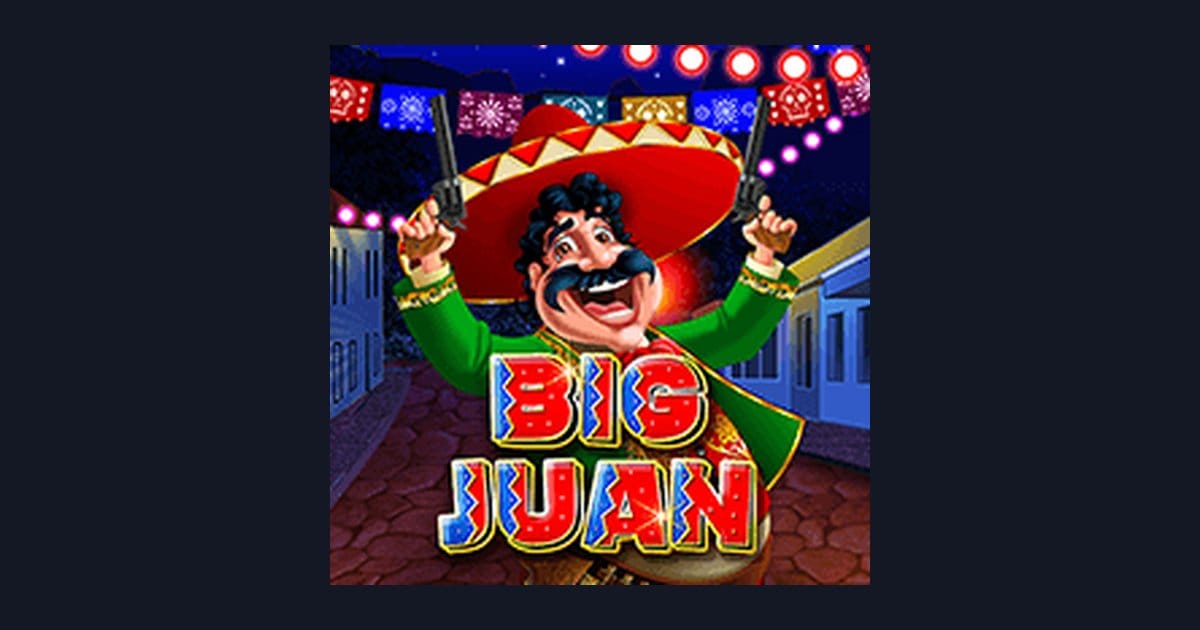 Big Juan dan Sensasi Jackpot Progresif Terbesar di Dunia Slot