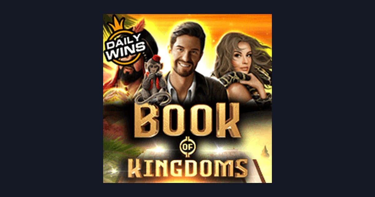 Book of Kingdoms, Slot Anti Rungkad dengan Kemenangan Instan Menarik
