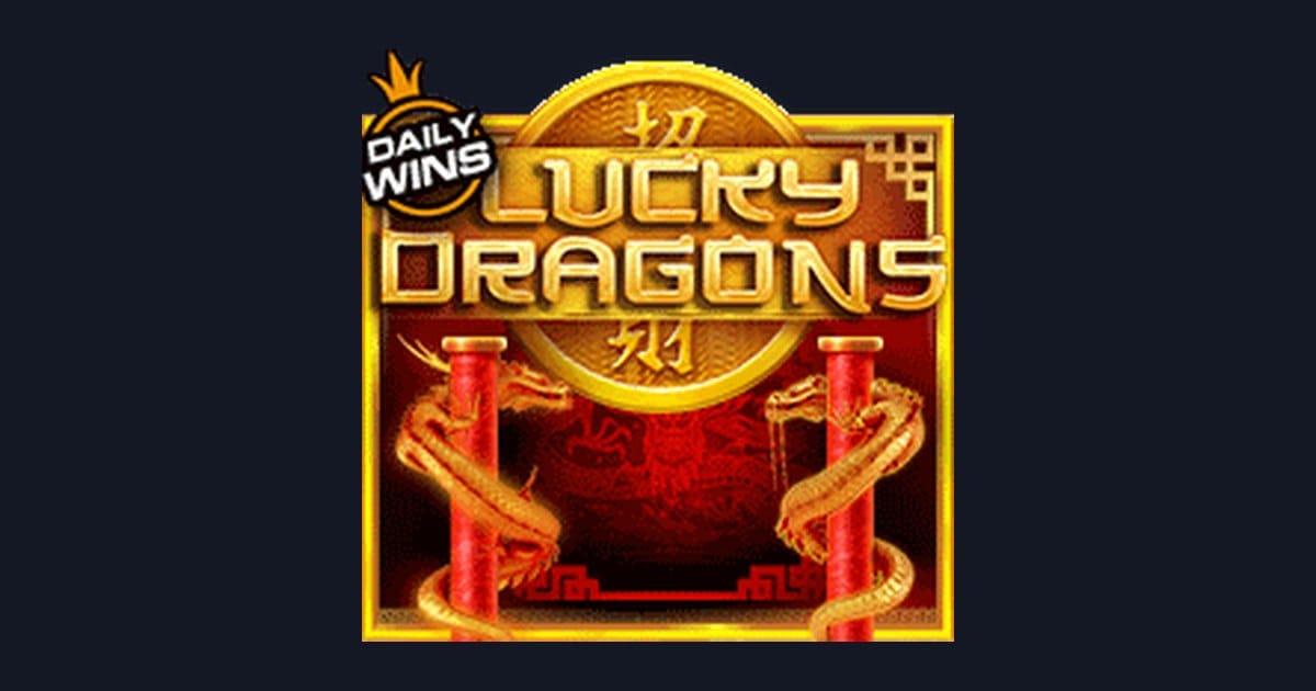 Menangkan Slot Maxwin dengan Lucky Dragons dari Pragmatic Play