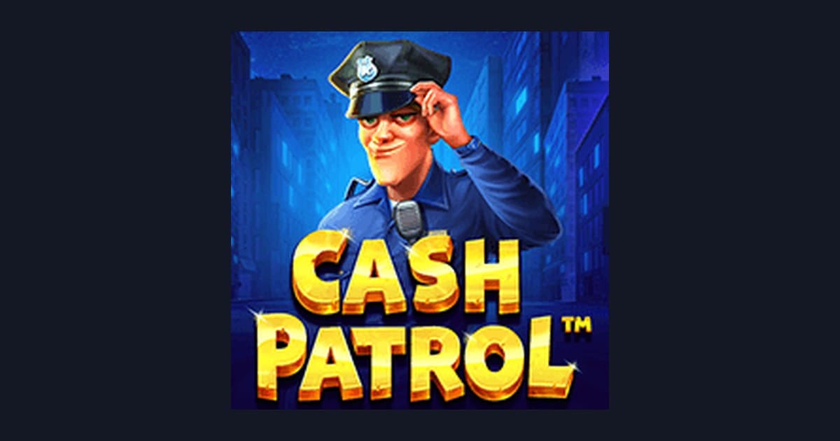 Mengenal Slot Cash Patrol: Fitur Menarik & Tingkat Volatilitasnya